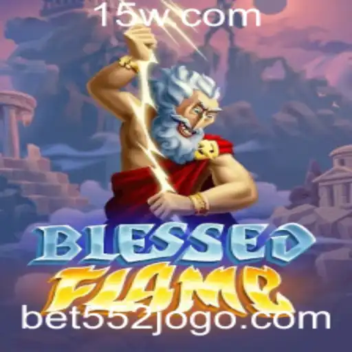 Explorando o Mundo de BlessedFlame: Um Novo Conceito em Jogos com Bet552